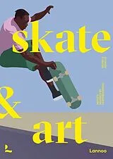 Fester Einband Skate & art (en anglais) von Michele Addelio