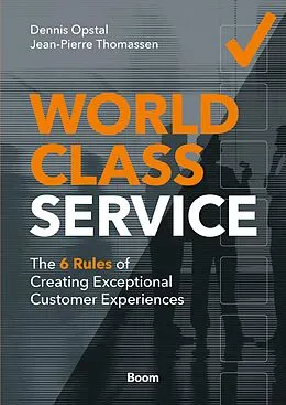 E-Book (epub) World Class Service von Dennis Opstal, Jean-Pierre Thomassen