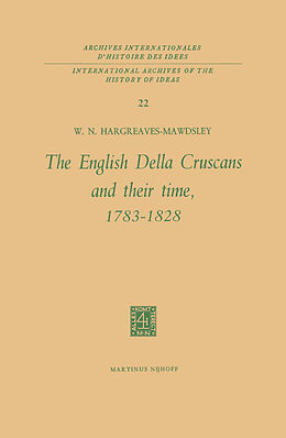 Livre Relié The English Della Cruscans and Their Time, 1783 1828 de W. N. Hargreaves-Mawdsley