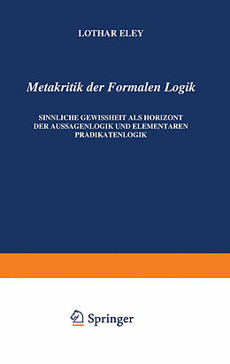 Kartonierter Einband Metakritik der Formalen Logik von L. Eley