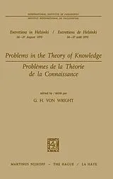 Kartonierter Einband Problems in the Theory of Knowledge / Problèmes de la théorie de la connaissance von
