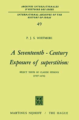 Fester Einband A Seventeenth-Century Exposure of Superstition von P. J. S. Whitmore