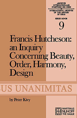 Kartonierter Einband Francis Hutcheson: An Inquiry Concerning Beauty, Order, Harmony, Design von F. Hutcheson