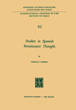 Livre Relié Studies in Spanish Renaissance Thought de Carlos G. Noreña