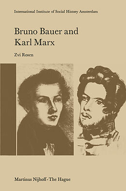 Fester Einband Bruno Bauer and Karl Marx von Z. Rosen