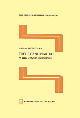 Kartonierter Einband Theory and Practice von Nathan Rotenstreich