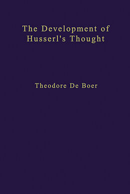 Livre Relié The Development of Husserl s Thought de Th. De Boer