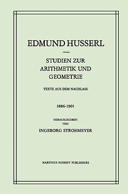 Fester Einband Studien zur Arithmetik und Geometrie von Edmund Husserl, I. Strohmeyer