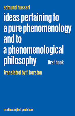 Livre Relié Ideas Pertaining to a Pure Phenomenology and to a Phenomenological Philosophy de Edmund Husserl