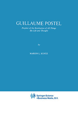 Livre Relié Guillaume Postel de M. L. Kuntz
