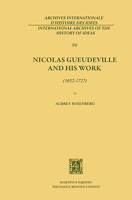 Livre Relié Nicolas Gueudeville and His Work (1652-172?) de A. Rosenberg