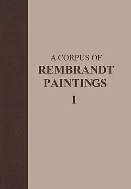 Fester Einband A Corpus of Rembrandt Paintings von J. Bruyn, B. Haak, S.H. Levie