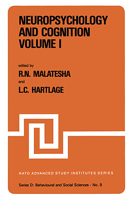 Fester Einband Neuropsychology and Cognition   Volume I / Volume II von 