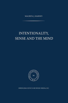 Livre Relié Intentionality, Sense and the Mind de M. J. Harney