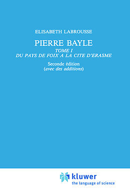 Livre Relié Pierre Bayle de Elisabeth Labrousse