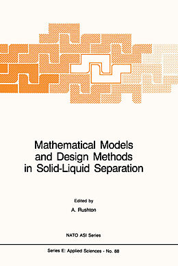 Fester Einband Mathematical Models and Design Methods in Solid-Liquid Separation von 