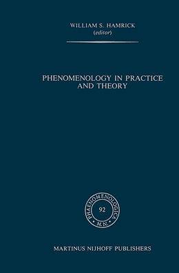 Couverture cartonnée Phenomenology in Practice and Theory de 
