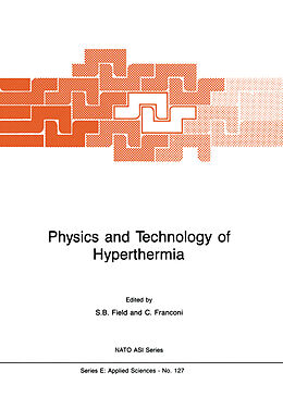 Fester Einband Physics and Technology of Hyperthermia von 