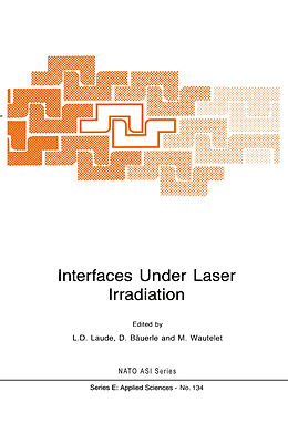 Fester Einband Interfaces Under Laser Irradiation von 