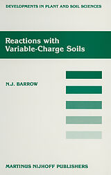 Livre Relié Reactions with Variable-Charge Soils de J. Barrow