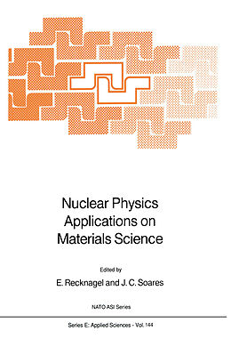 Fester Einband Nuclear Physics Applications on Materials Science von 