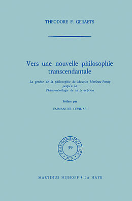 Livre Relié Vers une nouvelle philosophie transcendantale de T. F. Geraets