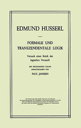 Fester Einband Formale und Transzendentale Logik von Edmund Husserl, Petra Janssen