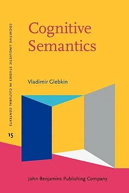 E-Book (epub) Cognitive Semantics von Glebkin Vladimir Glebkin