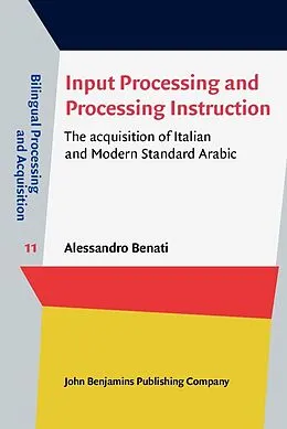 ePUB Input Processing and Processing Instruction von Benati Alessandro Benati