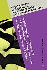 eBook (epub) Psycholinguistic Approaches to Production and Comprehension in Bilingual Adults and Children de 