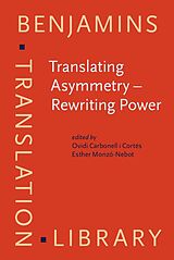 eBook (epub) Translating Asymmetry - Rewriting Power de 