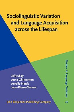 eBook (epub) Sociolinguistic Variation and Language Acquisition across the Lifespan de 