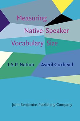 eBook (epub) Measuring Native-Speaker Vocabulary Size de Nation I. S. P. Nation