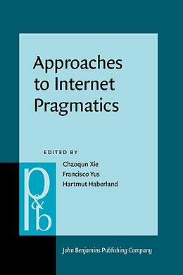 eBook (epub) Approaches to Internet Pragmatics de 