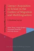 E-Book (pdf) Literacy Acquisition in School in the Context of Migration and Multilingualism von Inken Surig