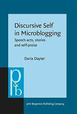 E-Book (pdf) Discursive Self in Microblogging von Daria Dayter