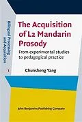 E-Book (pdf) Acquisition of L2 Mandarin Prosody von Chunsheng Yang