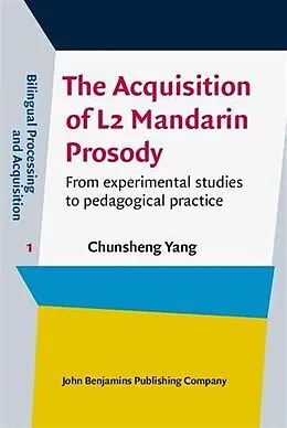 E-Book (pdf) Acquisition of L2 Mandarin Prosody von Chunsheng Yang