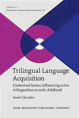 E-Book (pdf) Trilingual Language Acquisition von Sarah Chevalier