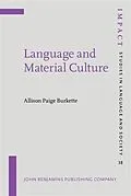 PDF Language and Material Culture von Allison Paige Burkette
