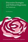 E-Book (pdf) Discursive Strategies and Political Hegemony von Can Kucukali