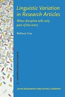 E-Book (pdf) Linguistic Variation in Research Articles von Bethany Gray