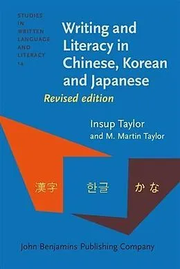 E-Book (pdf) Writing and Literacy in Chinese, Korean and Japanese von Insup Taylor