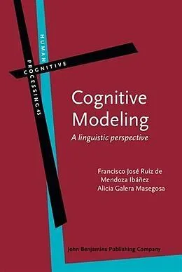 E-Book (pdf) Cognitive Modeling von Francisco Jose Ruiz de Mendoza Ibanez