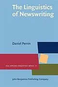 E-Book (pdf) Linguistics of Newswriting von Daniel Perrin