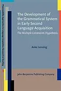 E-Book (pdf) Development of the Grammatical System in Early Second Language Acquisition von Anke Lenzing