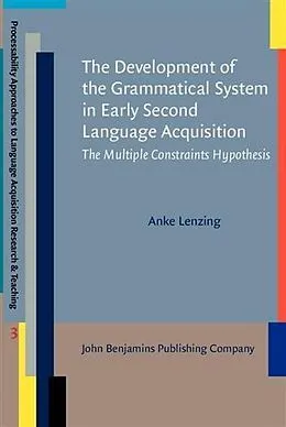 E-Book (pdf) Development of the Grammatical System in Early Second Language Acquisition von Anke Lenzing