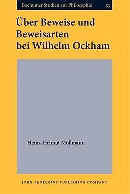 E-Book (pdf) Uber Beweise und Beweisarten bei Wilhelm Ockham von Heinz-Helmut Mollmann