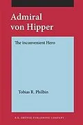 E-Book (pdf) Admiral von Hipper von Tobias R. Philbin