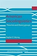 PDF American Sociolinguistics von Stephen O. Murray
